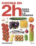 Portada del libro Cocina en 2 horas para toda la semana